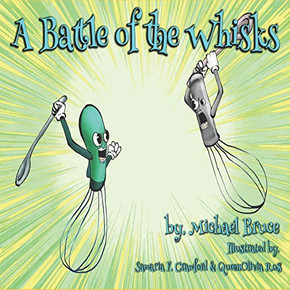 A Battle Of The Whisks