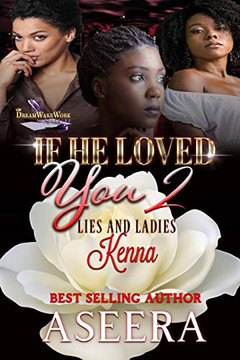If He Loved You 2: Lies And Ladies