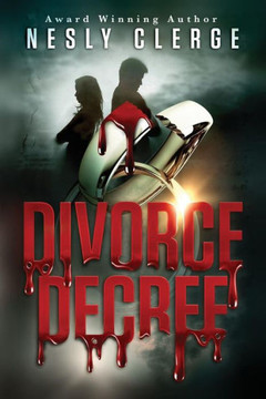 Divorce Decree: A Novel