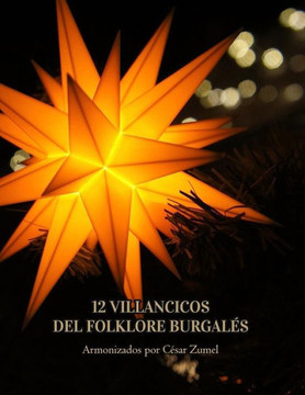 12 villancicos del folklore burgalEs (Spanish Edition)