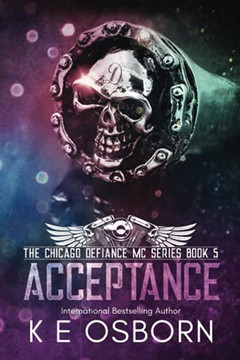 Acceptance (The Chicago Defiance Mc Series)