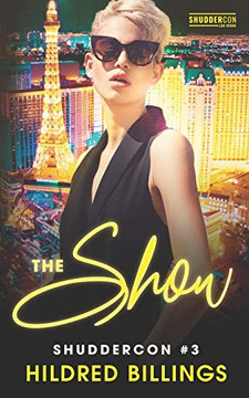 The Show: ShudderCon Las Vegas 3 (ShudderCon Vegas)