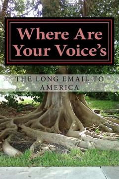 Where Are Your Voice'S Where Are Your Voice'S
