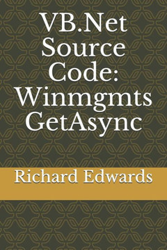 Vb.Net Source Code : Winmgmts Getasync