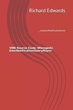 Vb6 Source Code: Winmgmts Execnotificationqueryasync : __Instancemodificationevent