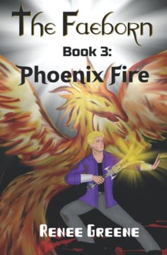 Phoenix Fire (The Faeborn)