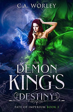 The Demon King'S Destiny (Fate Of Imperium)