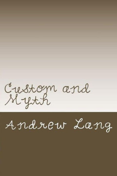 Custom And Myth
