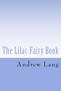 The Lilac Fairy Book