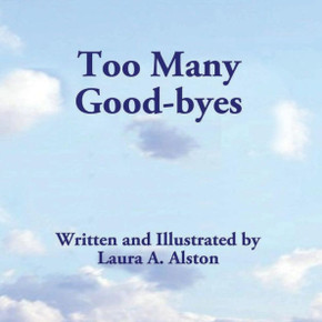 Too Many Goodbyes - 9781793177360