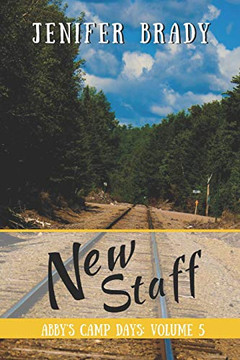 New Staff (Abby'S Camp Days)
