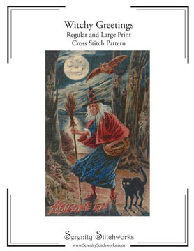 Witchy Greetings Cross Stitch Pattern: Regular And Large Print Cross Stitch Chart