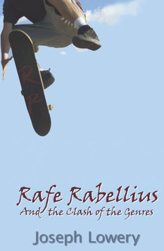 Rafe Rebellius And The Clash Of The Genres