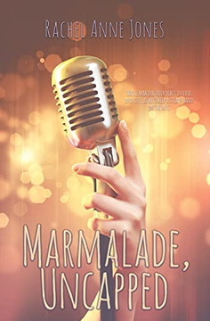 Marmalade, Uncapped Marmalade, Uncapped