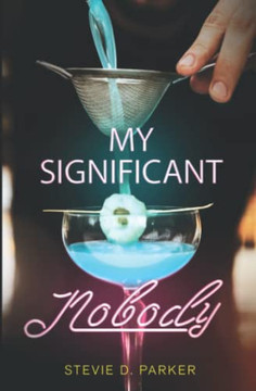 My Significant Nobody
