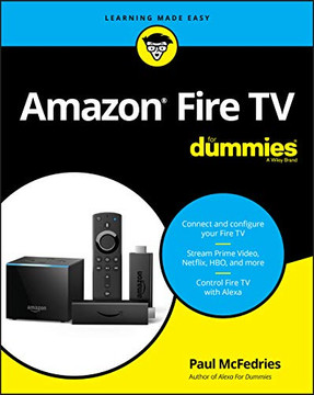 Amazon Fire TV For Dummies (For Dummies (Computer/Tech))