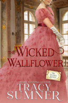 The Wicked Wallflower (The Duchess Society)
