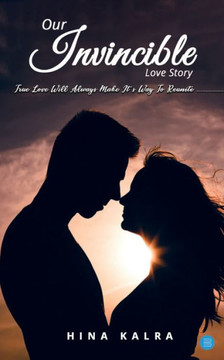 Our Invincible Love Story
