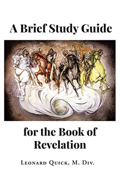 A Brief Study Guide For The Book Of Revelation - 9781685179649 A Brief Study Guide For The Book Of Revelation - 9781685179649