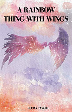 A Rainbow Thing With Wings