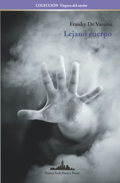 Lejano Cuerpo (Colecci?N V?spera Del Sueño) (Spanish Edition) Lejano Cuerpo (Colecci?N V?spera Del Sueño) (Spanish Edition)