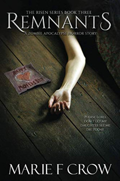 Remnants (The Risen Series)