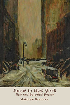 Snow In New York: New And Selected Poems