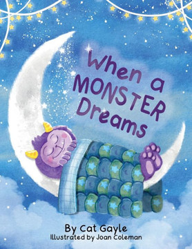 When A Monster Dreams