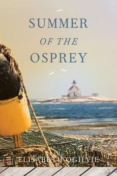 The Summer Of The Osprey