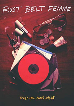 Rust Belt Femme - 9781953368041