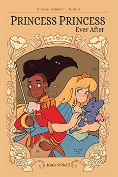 Princess Princess Ever Afur by Katie O'Neill