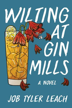 Wilting At Gin Mills