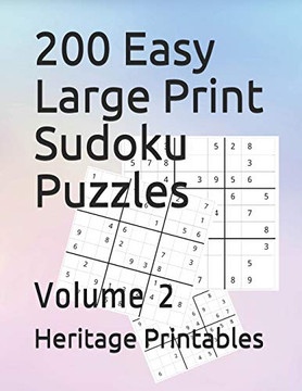 200 Easy Large Print Sudoku Puzzles: Volume 2