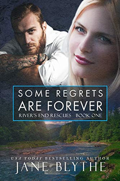 Some Regrets Are Forever