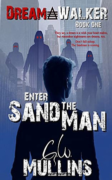 Enter The Sand Man (Dream Walker) (Paperback)
