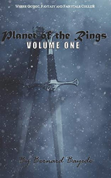 Planet of the Rings: Volume One (Tales of the Planet of the Rings)
