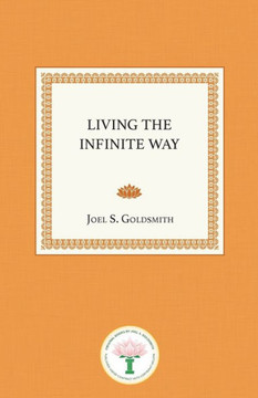 Living The Infinite Way