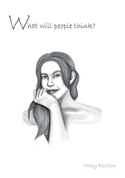 What Will People Think?