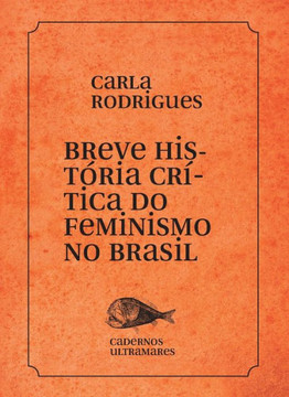 Breve história do feminismo no Brasil (Polish Edition)
