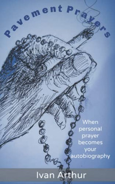 Pavement Prayers Pavement Prayers