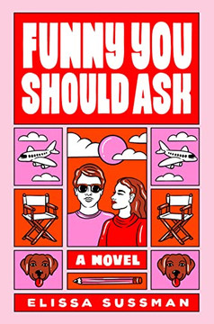 Funny You Should Ask: A Novel Funny You Should Ask: A Novel