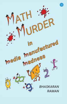 Math Murder in Media Manufactured Madness