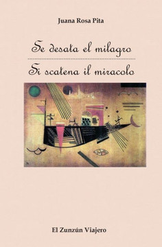 Se Desata El Milagro (Spanish Edition)