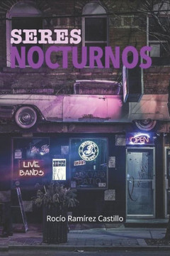 Seres Nocturnos (Spanish Edition)