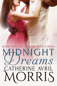 Midnight Dreams (The Rose Quartz Series)