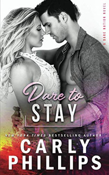 Dare To Stay (Dare Nation) Dare To Stay (Dare Nation)