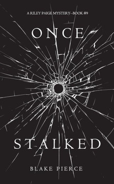 Once Stalked (A Riley Paige Mystery-Book 9)