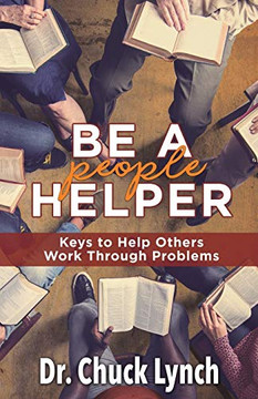 Be a People Helper: Keys to Help Others Work through Problems