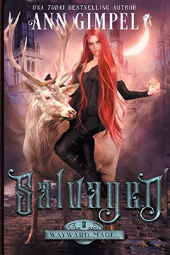 Salvaged: An Urban Fantasy (Wayward Mage)
