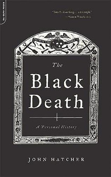 The Black Death: A Personal History The Black Death: A Personal History